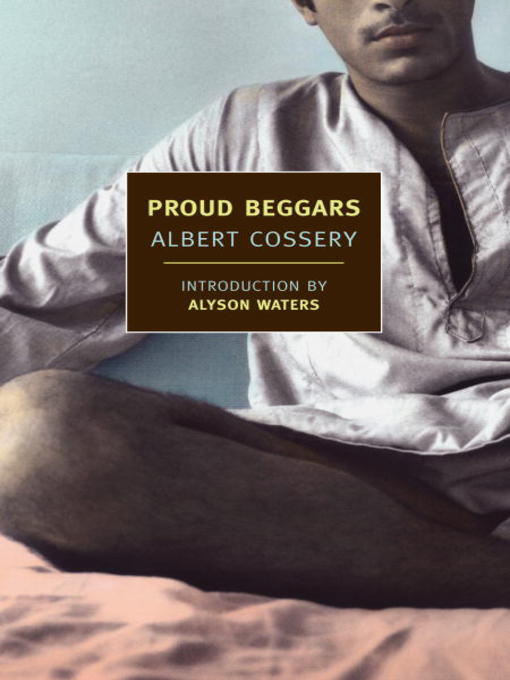 Title details for Proud Beggars by Albert Cossery - Available